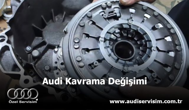 Audi Kavrama Değişimi