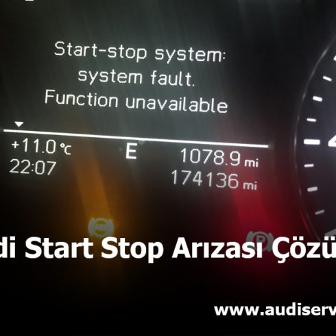 Audi Start Stop Arızası Çözümü